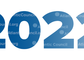 The Atlantic Council’s 22 greatest hits of 2022