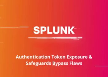 Multiple Splunk Vulnerabilities Attackers Bypass SPL Safeguards