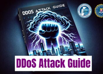 CISA & FBI Released Guide to Respond for DDoS Attacks