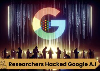 Researchers Hacked Google A.I: Earned $50k Bounty