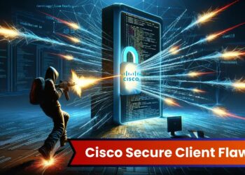 Cisco Secure Client Flaw let Attackers Trigger CRLF Attack