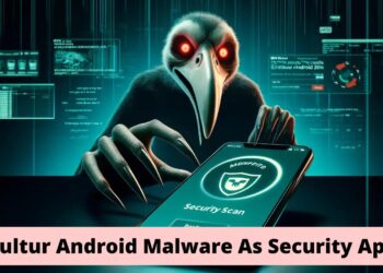 Vultur Android Malware mimic As McAfee Security App